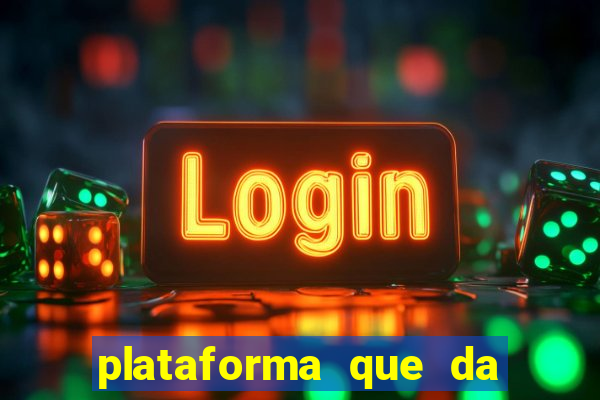 plataforma que da 100 de bonus